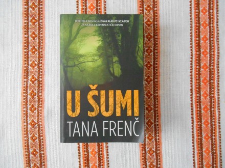 Tana Frenč - U šumi