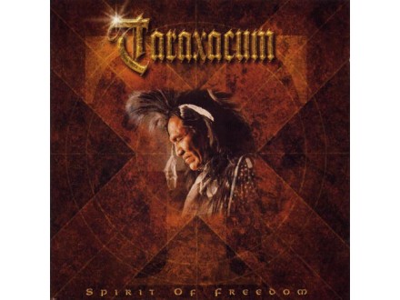 Taraxacum ‎– Spirit Of Freedom