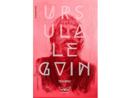 Tehanu - Ursula K. Le Gvin