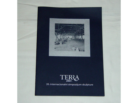 Terra 2007, simpozijum skulpture