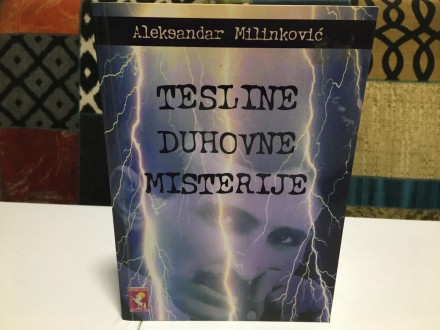 Tesline duhovne misterije  Aleksandar Milinković