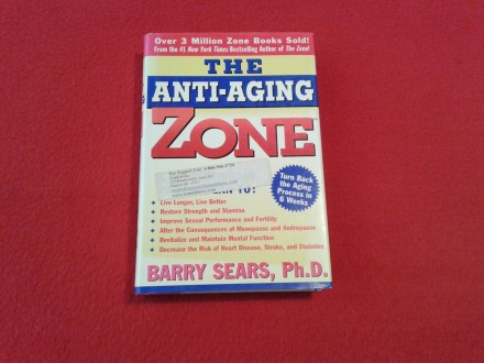 The Anti-Aging Zone - Barry Sears