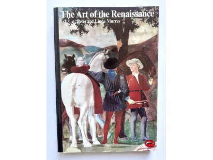 The Art of Renaissance , P. and L. Murray