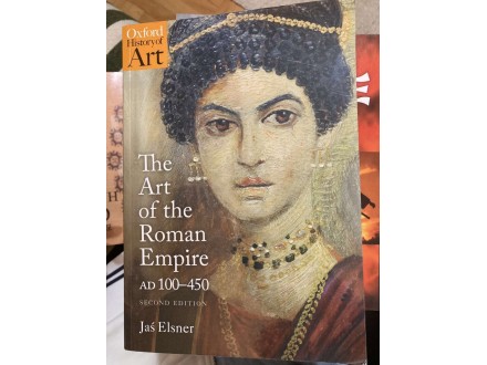 The Art of the Roman Empire ad 100-450 - Jas Elsner