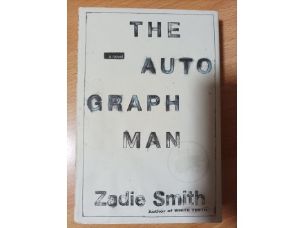 The Autograph Man, Zadie Smith