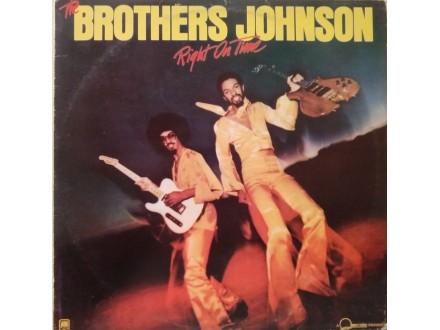 The Brothers Johnson – Right On Time