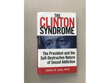 The Clinton Syndrome - Jerome D. Levin