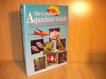 The Complete Aquarium Guide