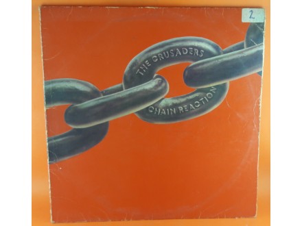 The Crusaders ‎– Chain Reaction, LP