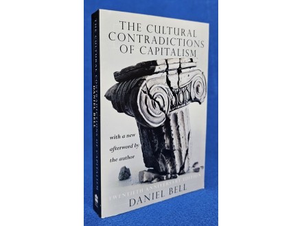 The Cultural Contradictions of Capitalism - Daniel Bell