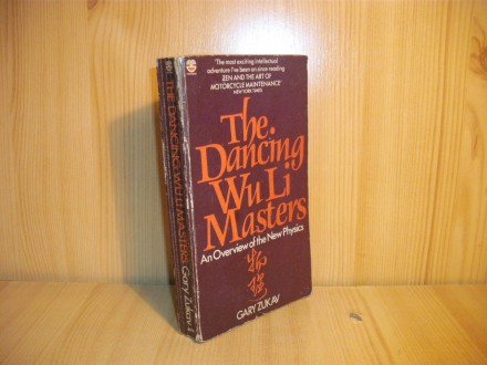 The Dancing Wu Li Masters - Gary Zukav