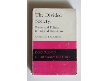 The Divided Society: Parties and Politics in England