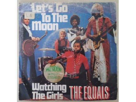 The Equals ‎– Let`s Go To The Moon
