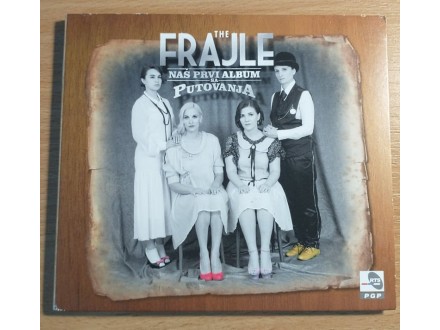 The FRAJLE naš prvi album sa putovanja CD