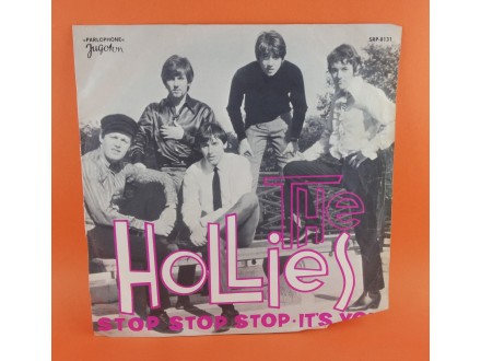 The Hollies ‎– Stop Stop Stop / It`s You, 7 incha