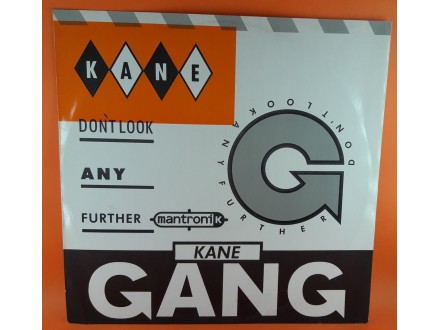 The Kane Gang ‎– Don`t Look Any Further (Mantronik Mix)