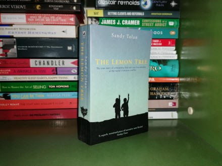 The Lemon Tree: An Arab, a Jew, and the Heart of the...
