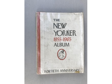 The New Yorker Album, 1955-1965  The New Yorker