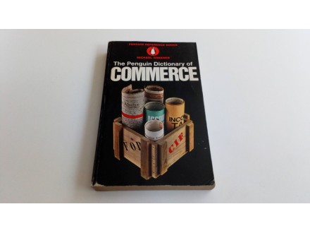 The Penguin Dictionary of COMMERCE