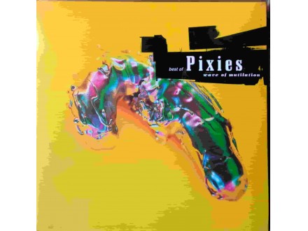 The Pixies - Best Of Pixies (Wave Of Mutilation)