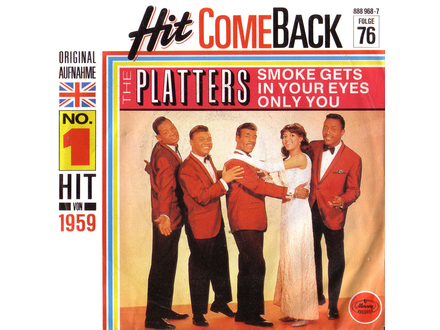 The Platters - Smoke Gets In Your Eyes,Only You