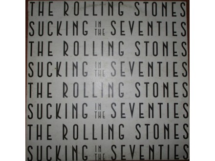 The Rolling Stones-Sucking In The Seventies LP (1982)