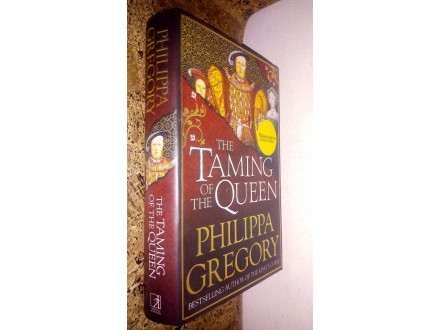 The Taming Of The Queen - Philippa Gregory