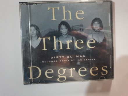 The Three Degrees ‎– Dirty Ol` Man