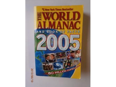 The World Almanac and Book of Facts 2005