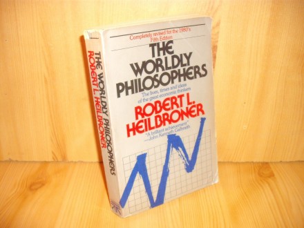 The Worldly Philosophers-R. Heilbroner