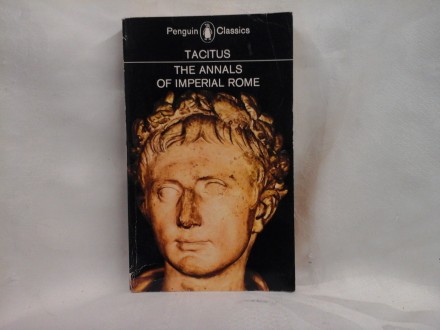 The annals od imperial Rome Tacitus Anali Tacit