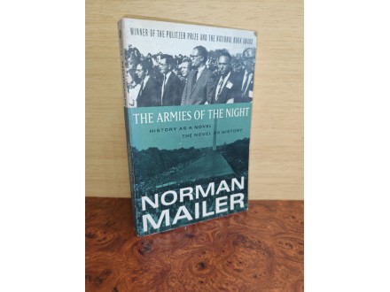 The armies of the night - Norman Mailer roman