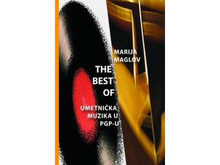 The best of: Umetnička muzika u PGP-u - Marija Maglov