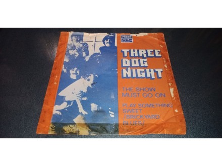 Three Dog Night-The show must go on