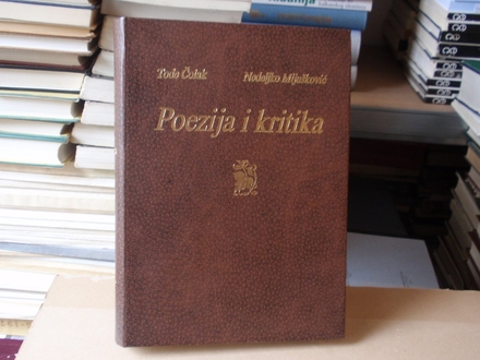 Tode Čolak - Nedeljko Mijušković: Poezija i kritika