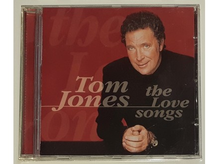 Tom Jones – The Love Songs