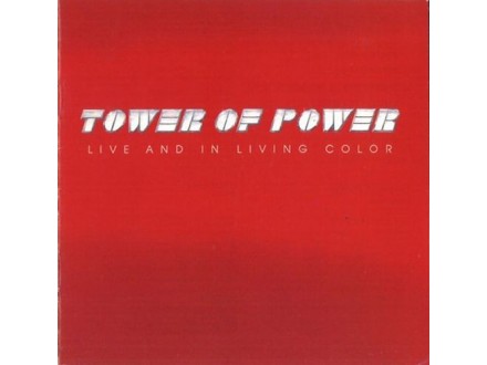 Tower Of Power ‎– Live And In Living Color (CD)