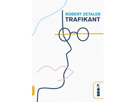 Trafikant - Robert Zetaler