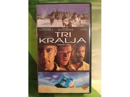 Tri Kralja - George Clooney / Mark Wahlberg / VHS /