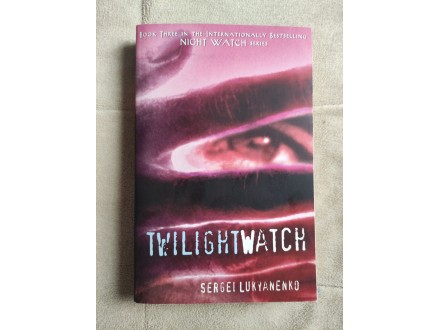 Twiligh Watch,Sergei Lukyanenko