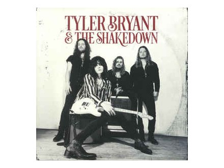 Tyler Bryant & The Shakedown, Tyler Bryant & The Shakedown, Vinyl