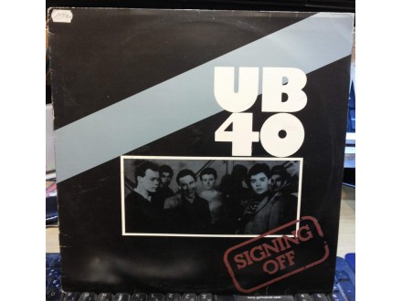 UB 40 - SIGNING OFF, LP