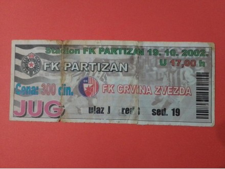 ULAZNICA FK PARTIZAN - FK CRVENA ZVEZDA 19.10.2002