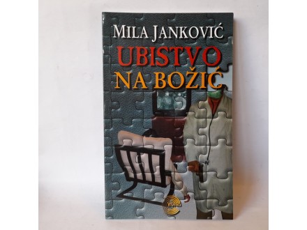 Ubistvo na Božić - Mila Janković NOVO!