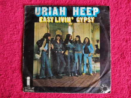 Uriah Heep ‎– Easy Livin` / Gypsy