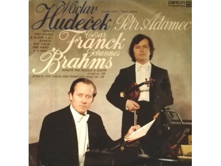 V.HUDAČEK. P.ADAMEC - Franck..Brahms