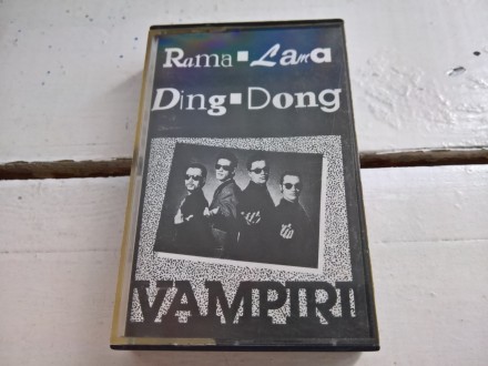 VAMPIRI - Rama Lama Ding Dong (cass)