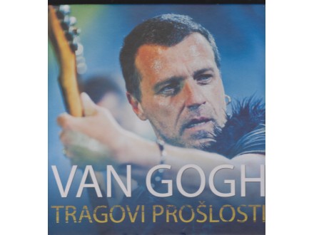 VAN GOGH Tragovi prošlosti + posveta Đule Van Gogh