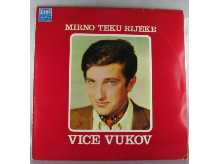 VICE VUKOV-MIRNO TEKU RIJEKE, LP