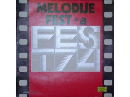 Various - Melodije Festa - Fest 74